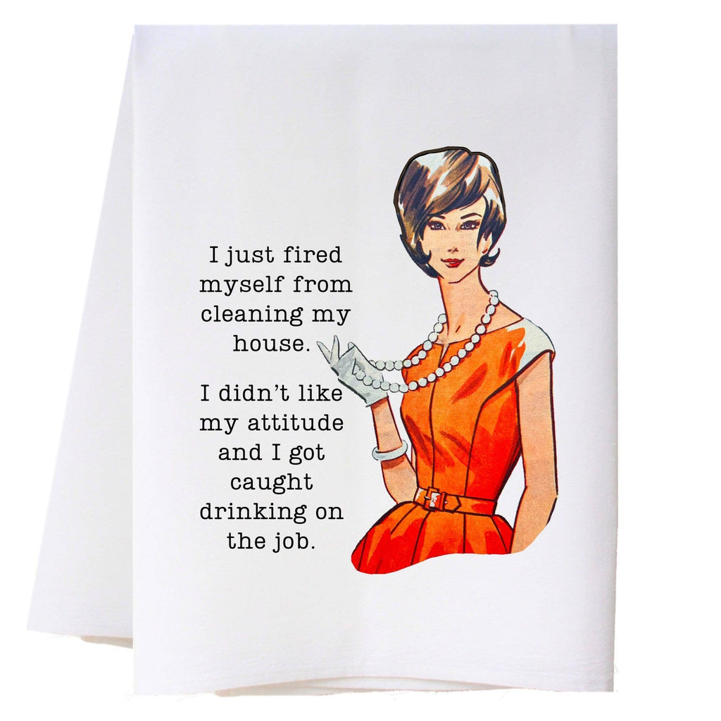 Fired Myself Kitchen Towel