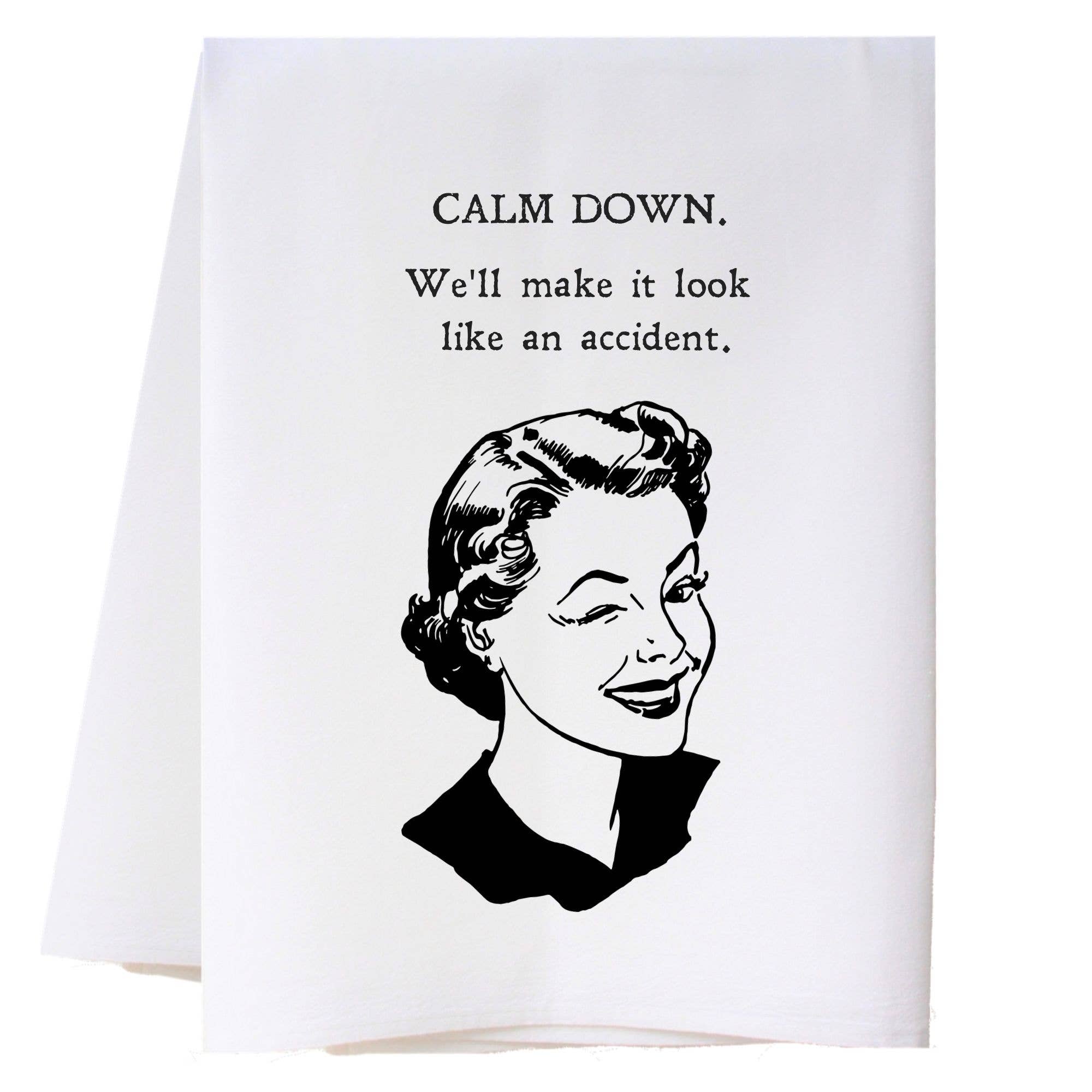 Calm Down Kitchen Towel