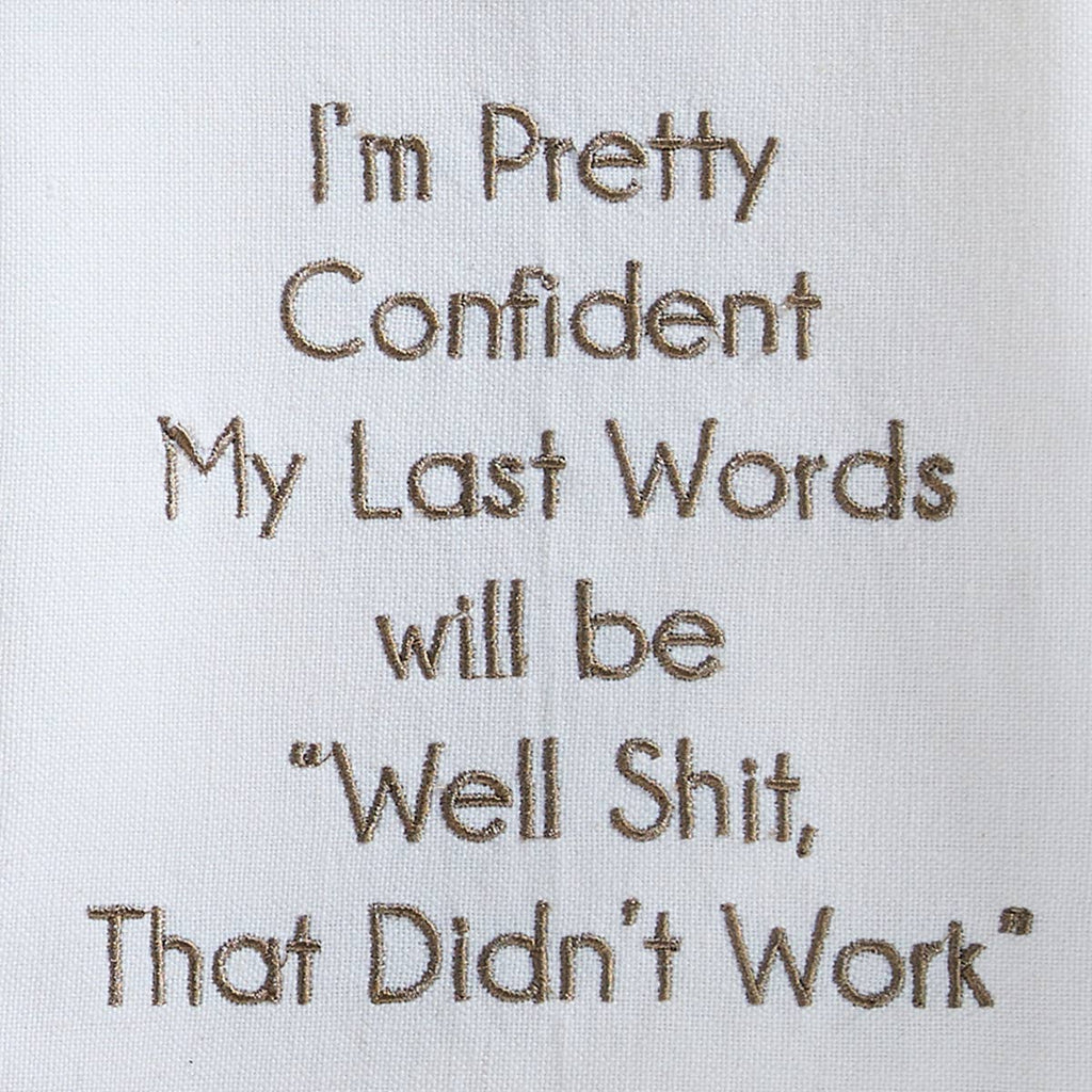 That Didn't Work Sentiment Dishtowel