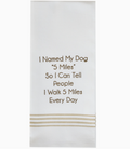 5 Miles Dishtowel