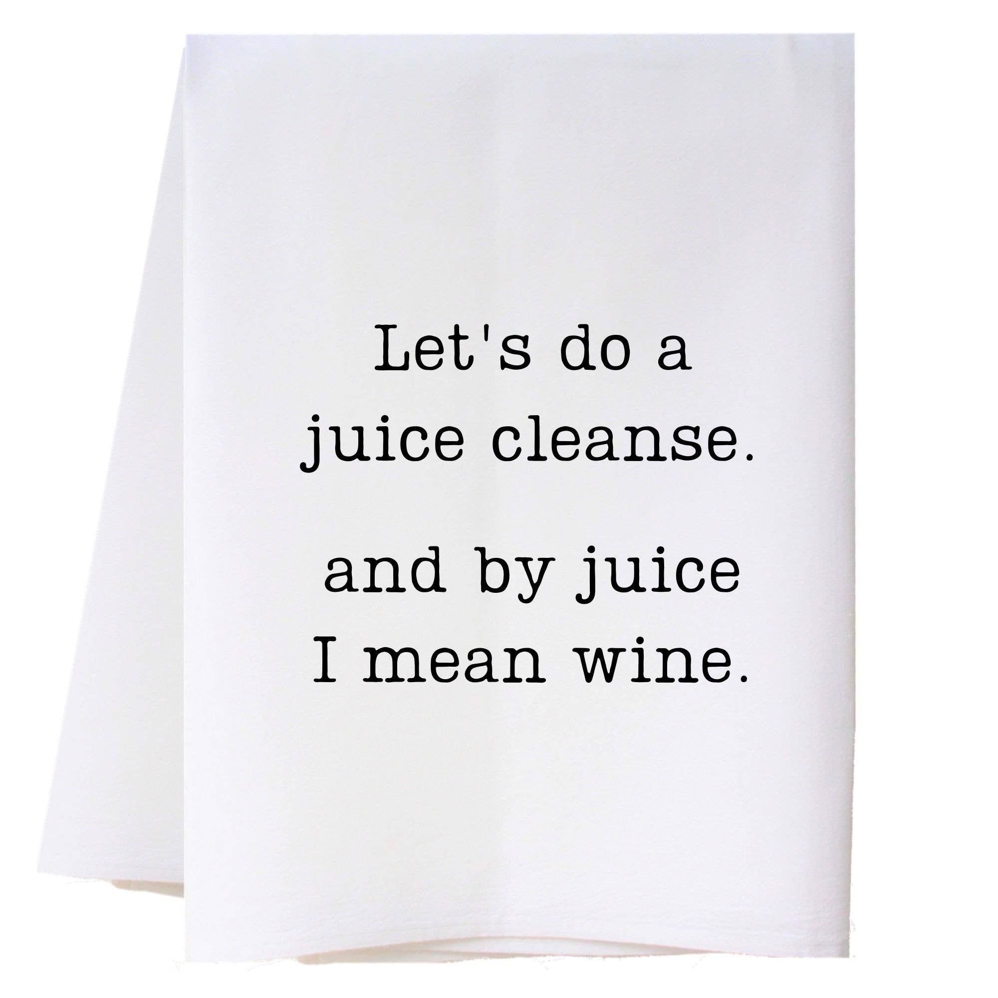 Juice Cleanse Kitchen Towel