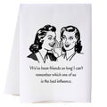 Bad Influence Kitchen Towel