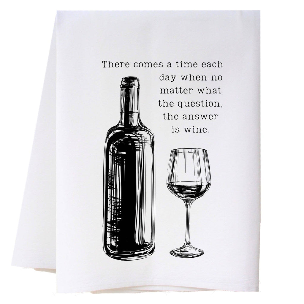Answer Is Wine Kitchen Towel