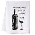 Answer Is Wine Kitchen Towel