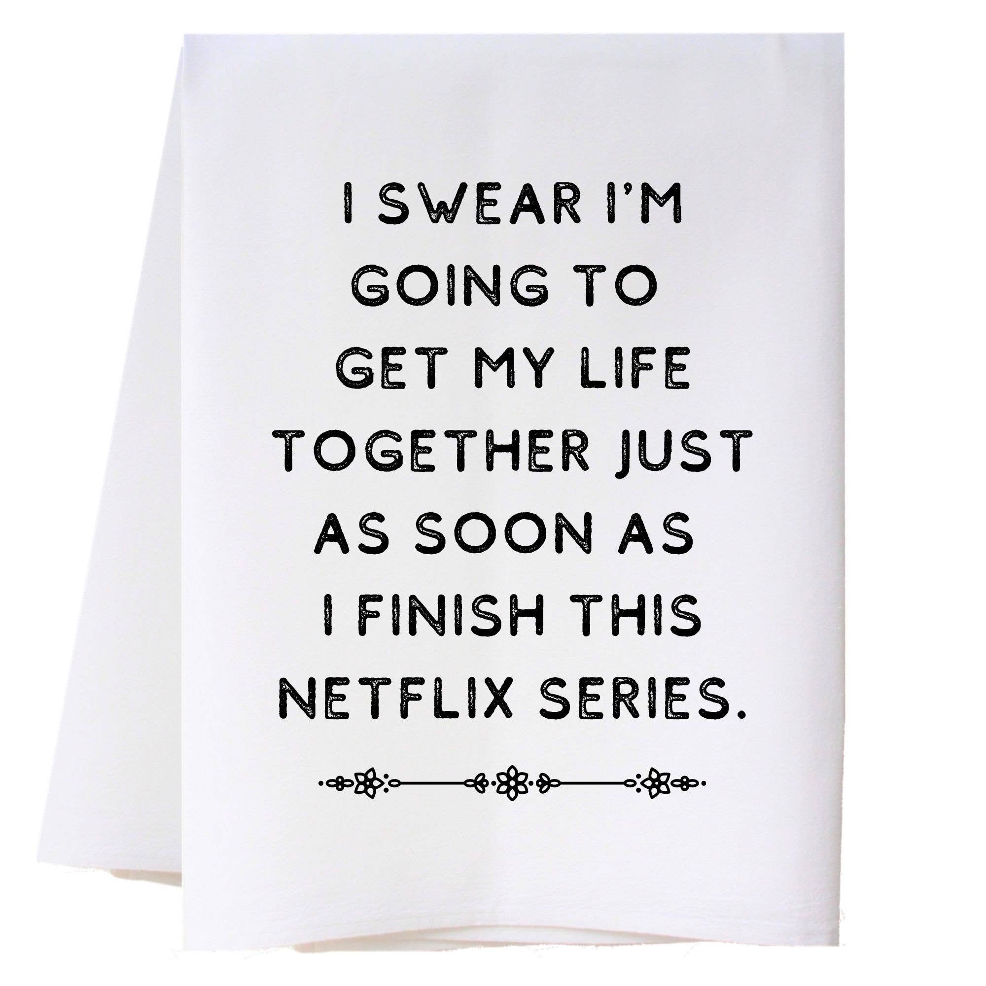 Get My Life Together Kitchen Towel