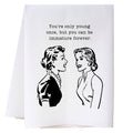 Young Once Kitchen Towel