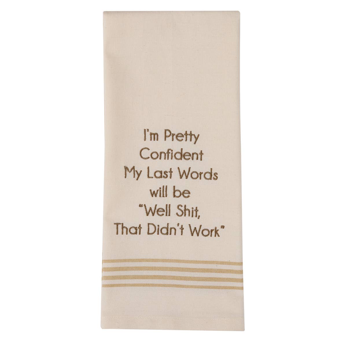That Didn't Work Sentiment Dishtowel