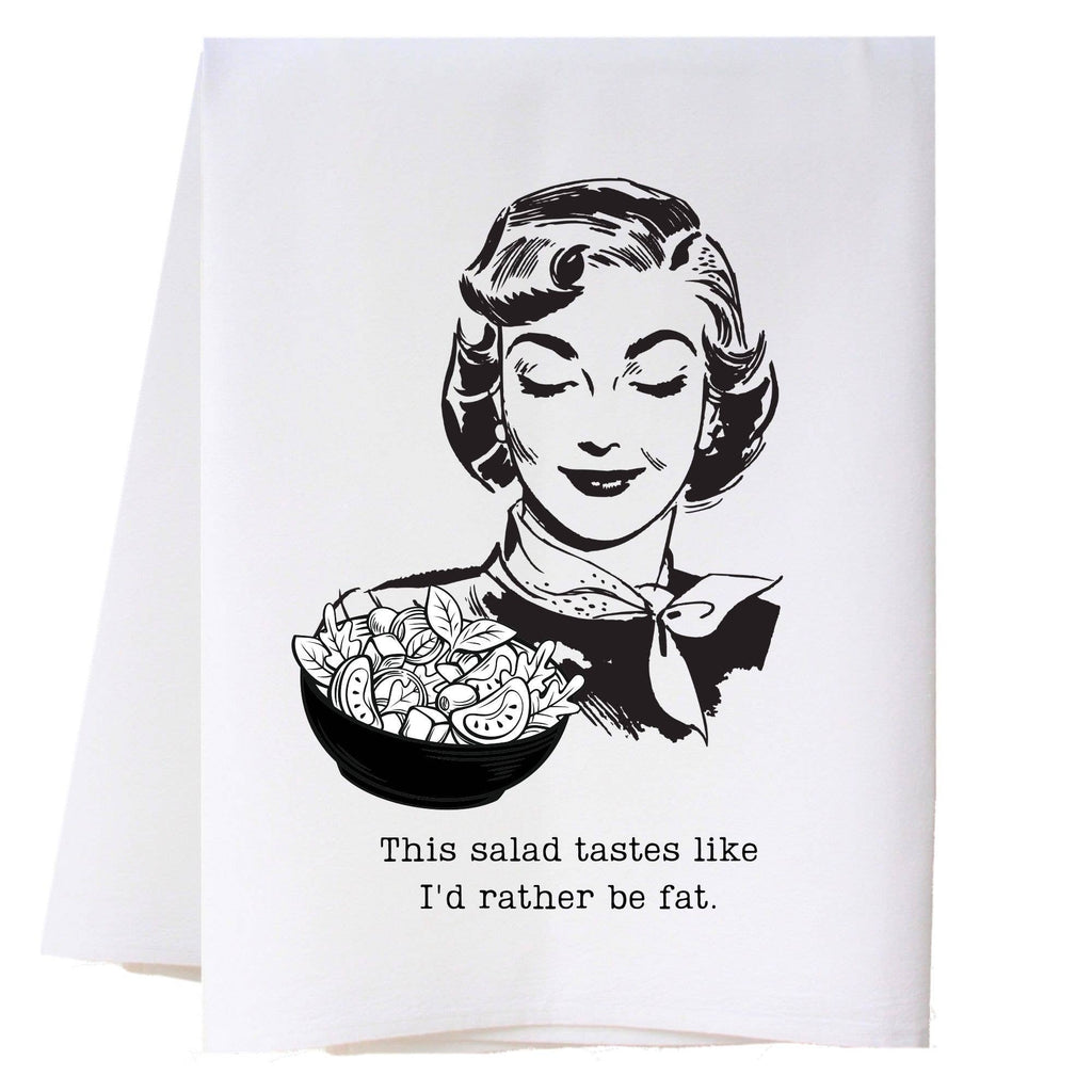 Rather Be Fat Kitchen Towel
